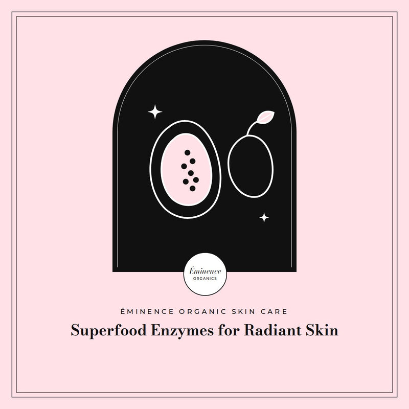 Superfood Enzymes for Radiant Skin